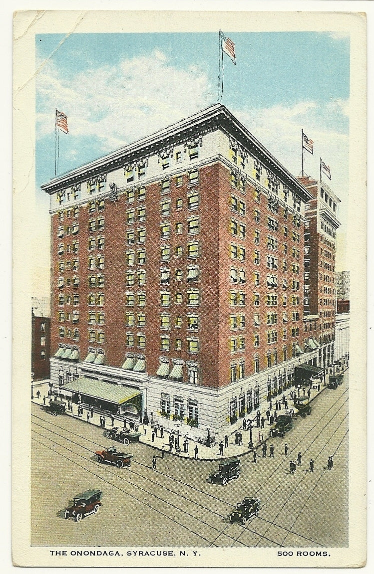 The Onondaga Syracuse NY New York 500 Rooms FLags Cars People Post Card