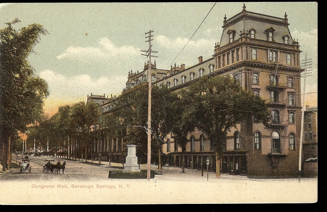 Congress Hall Saratoga Springs NY Postcard