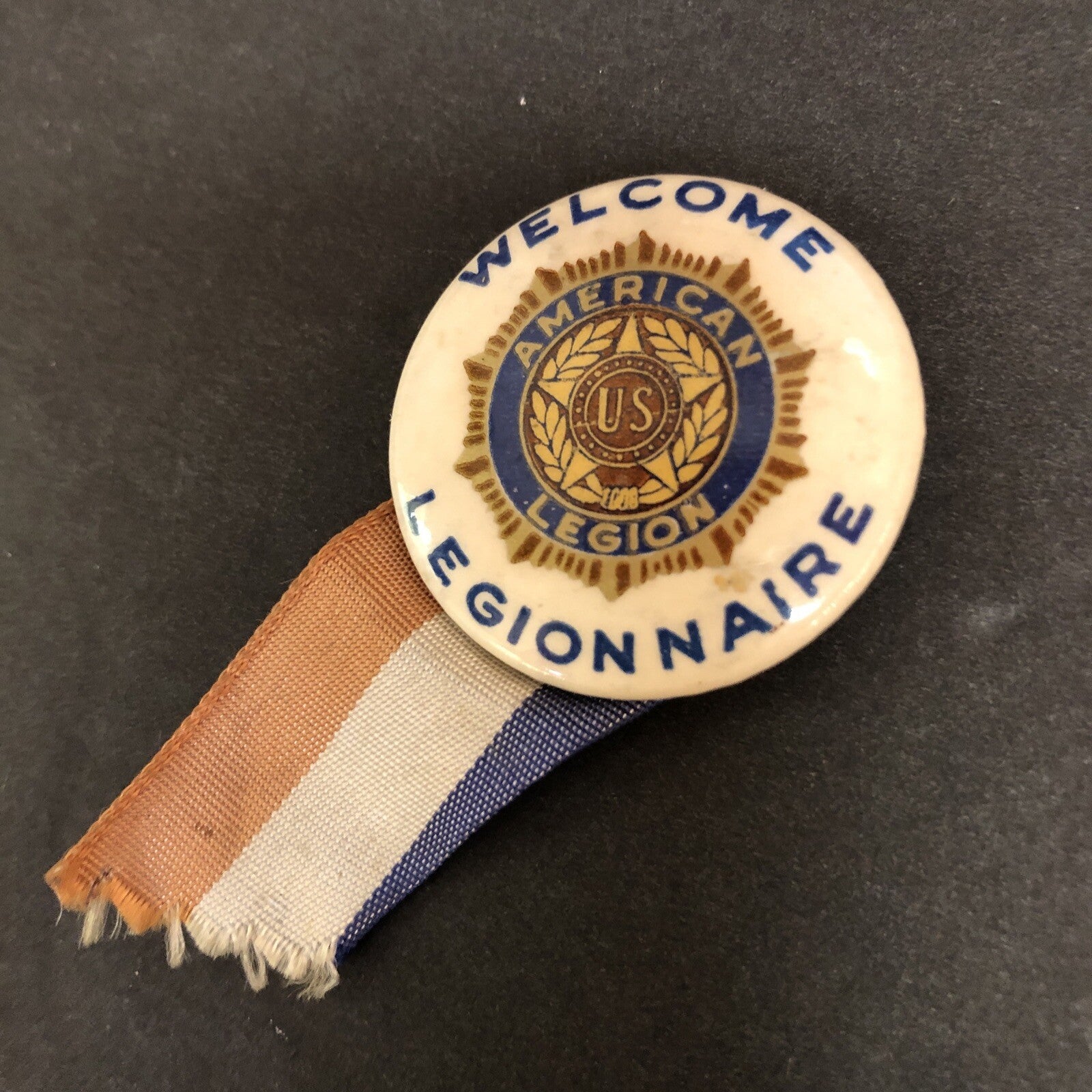 Welcome Legionnaire American Legion Celluloid with Ribbon 1.25" Political Pin