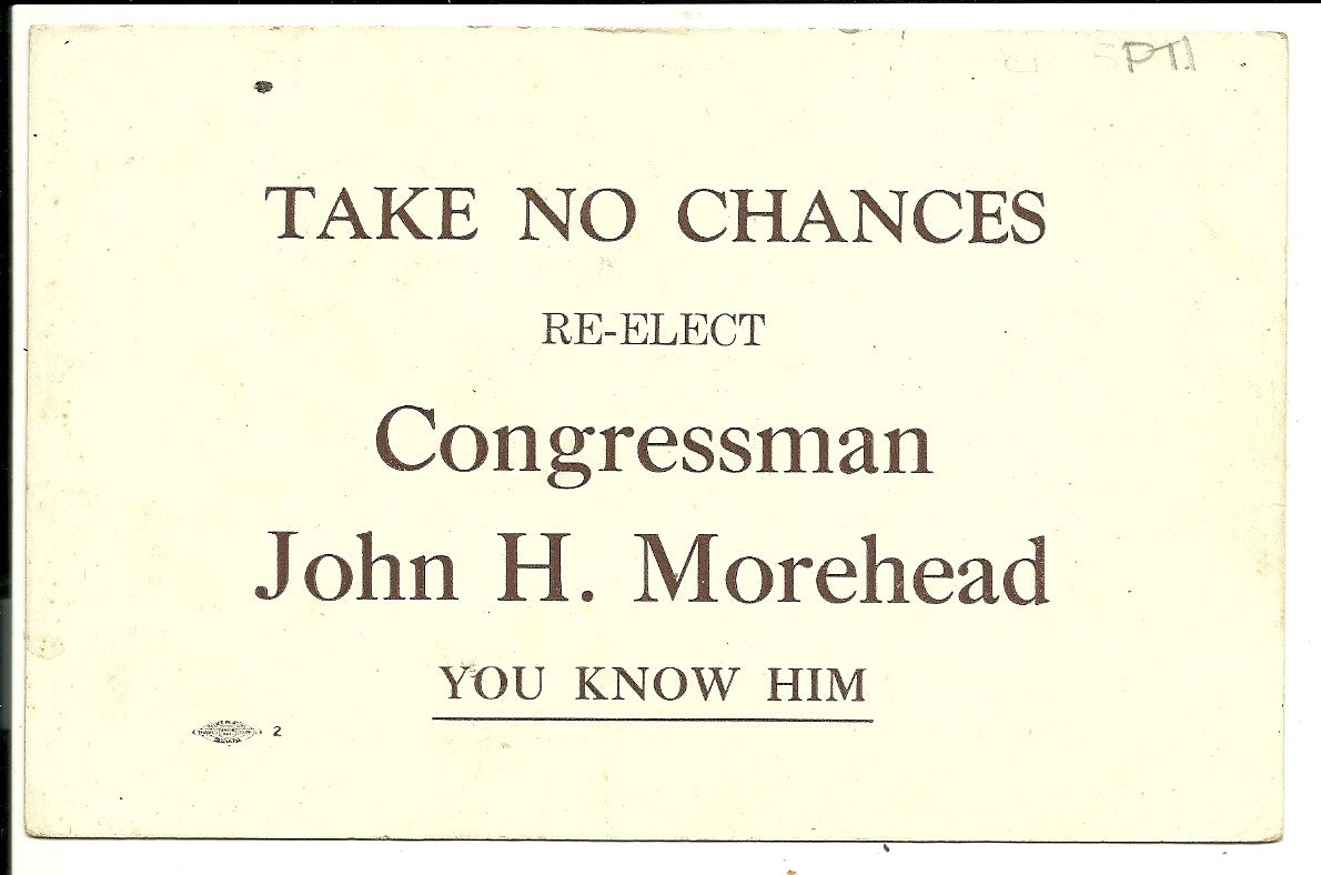 Congressman John H Morehead Re - Election Postcard Campaign Politics Political