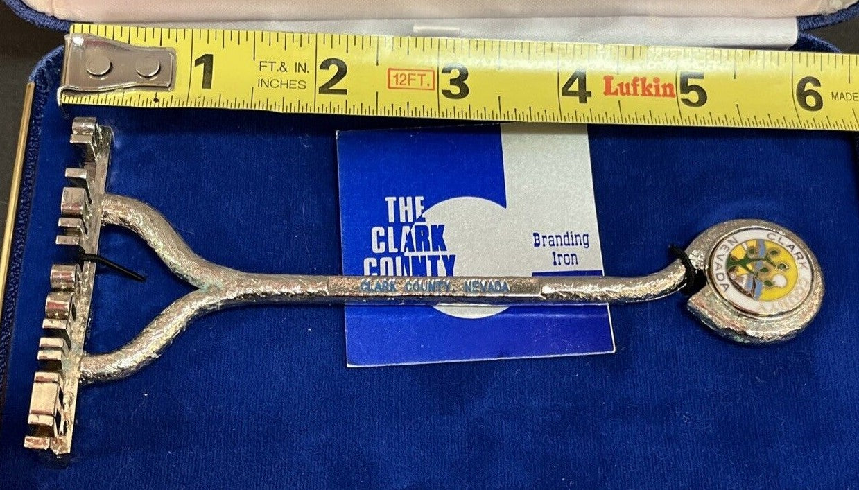 CLARK COUNTY LAS VEGAS, NEVADA HOME OF THE FAMOUS STRIP 6 INCH BRANDING IRON!
