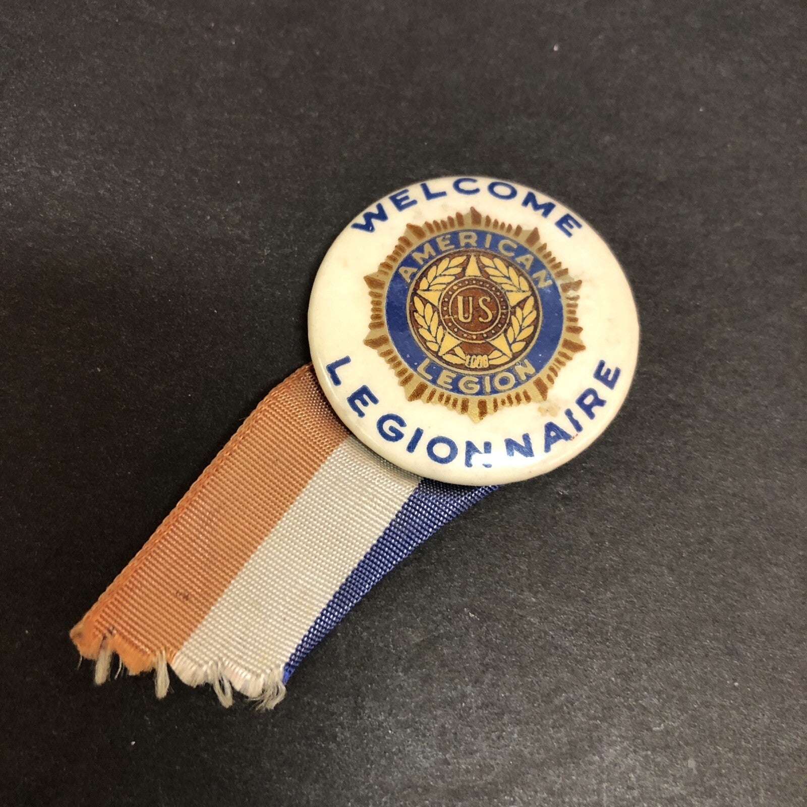 Welcome Legionnaire American Legion Celluloid with Ribbon 1.25" Political Pin