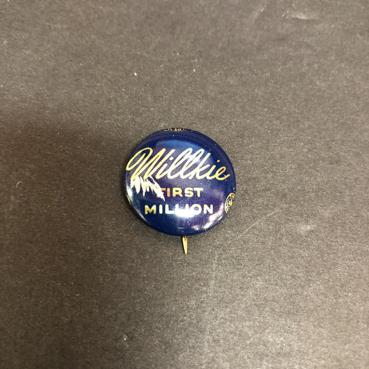 Willkie First Million Litho 7/8" Political Pin