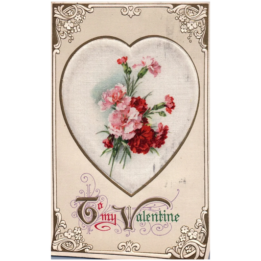 Winsch To My Valentine Silk Heart with Flowers in it Vintage Valentine Postcard
