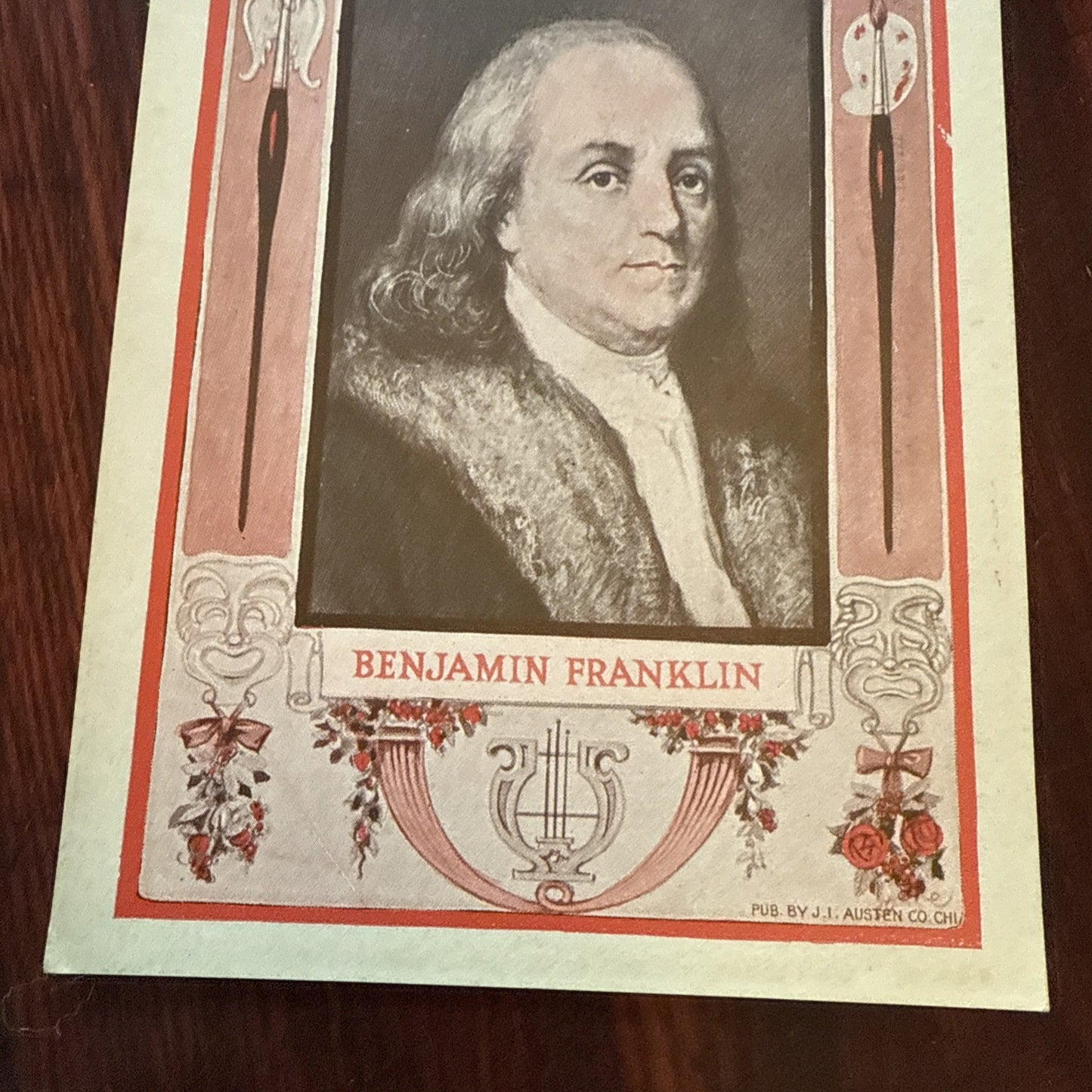 Benjamin Franklin J I Austen Postcard PEGASUS Arts Theater Writing 1910's Scarce