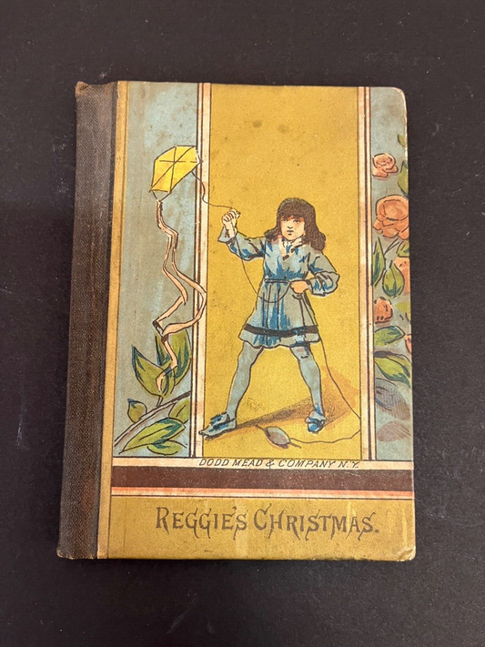 Vintage First Edition "Reggies Christmas" Dodd Mead & Co