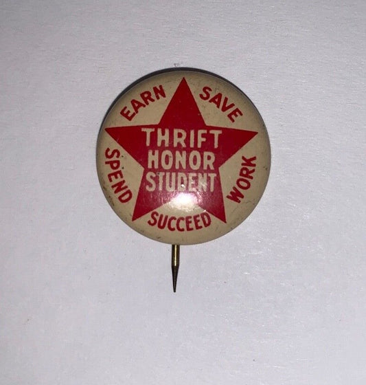 Vintage Thrift Honor Student 7/8" Litho Pinback