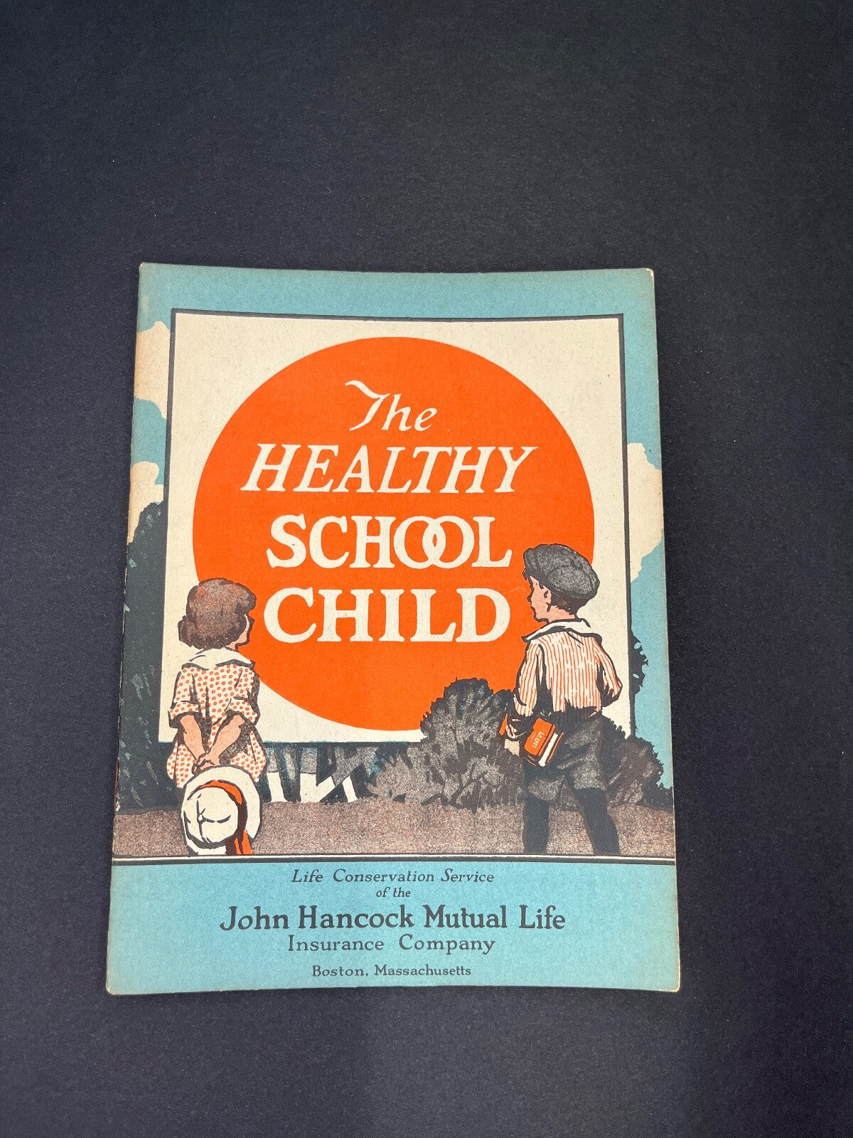 Vintage "The Healthy School Child" John Hancock Life Insurance Ad Book