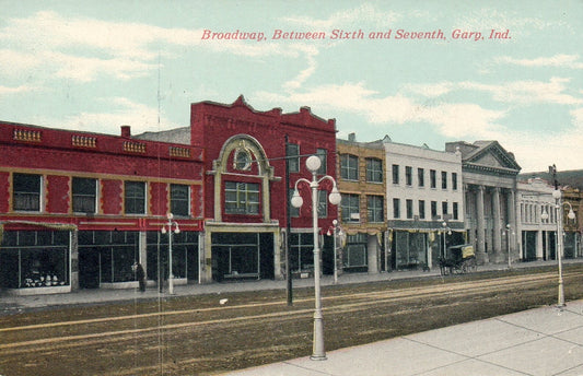 Broadway Between Sixth & Seventh Streets in Gary Indiana IN Vintage Postcard