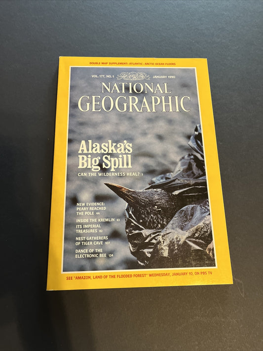 January 1990 National Geographic Magazine "Alaska's Big Spill"