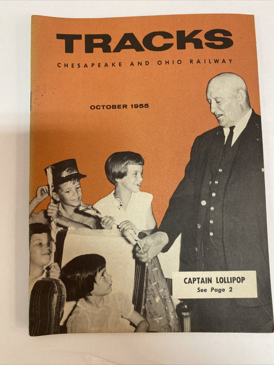 October 1955 TRACKS MAGAZINE CHESAPEAKE & OHIO RAILROAD RR TRAINS  