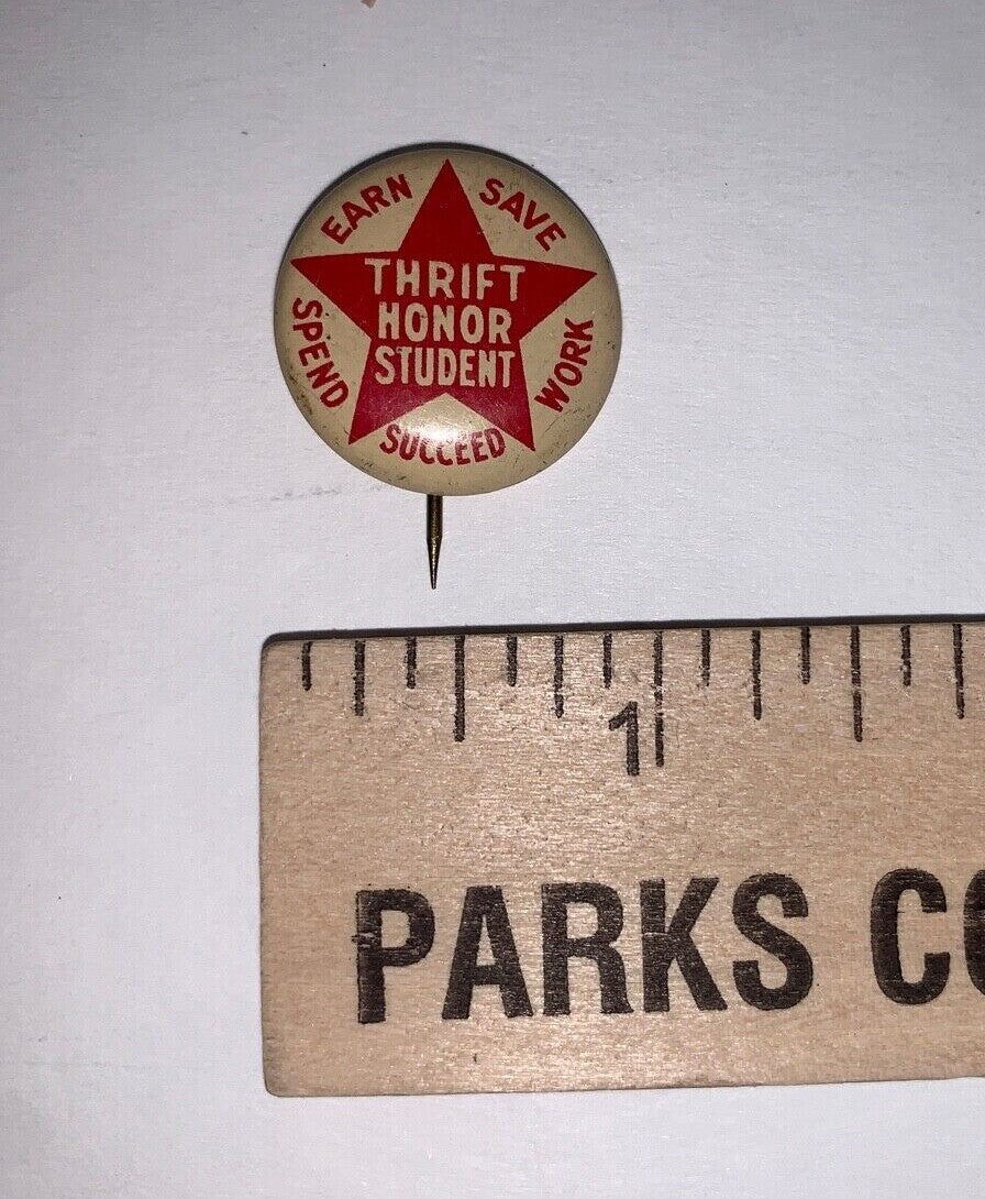 Vintage Thrift Honor Student 7/8" Litho Pinback