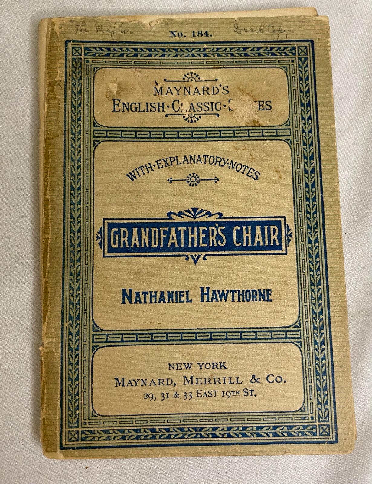 Maynard's English Classic Series: Grandfather's Chair by Nathaniel Hawthorne