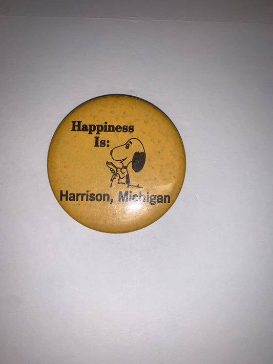 Vintage Snoopy Happiness Is: Harrison, Michigan 2-1/2" Pinback