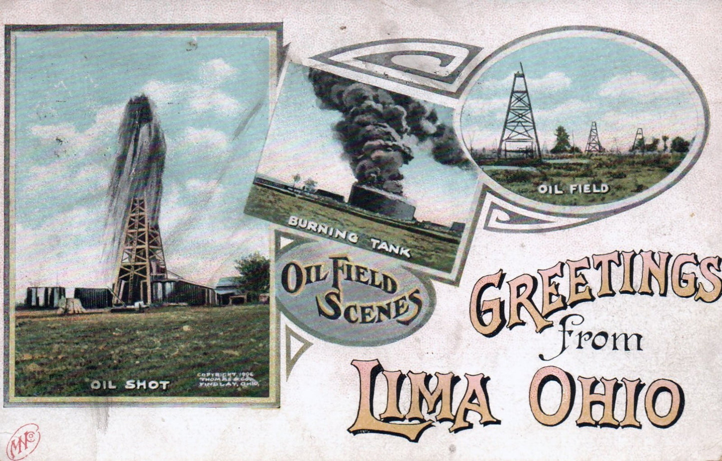 Greetings From Lima Ohio Oil Field Scenes in Lima Ohio OH Postcard