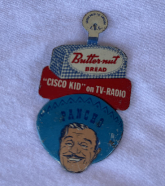 c.1950 CISCO Blue hat Cisco Kid Butternut Bread tin tab Radio & TV Show badge