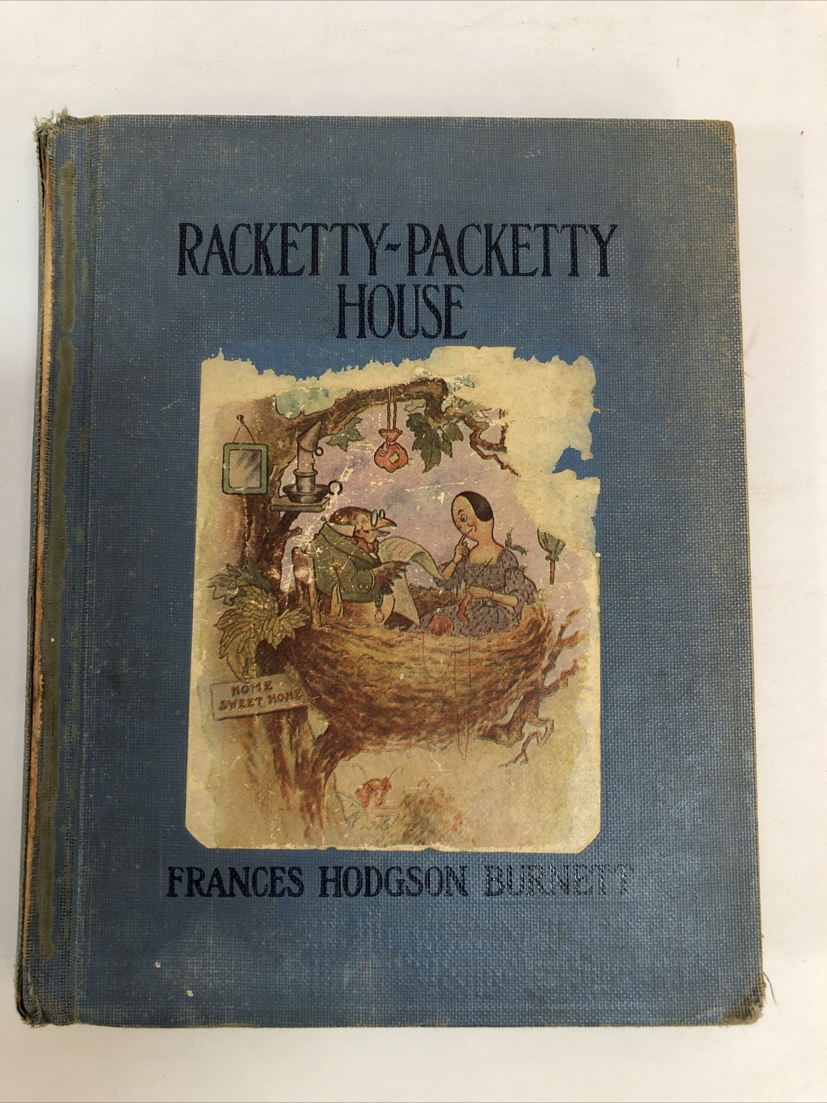 1906 Racketty Packetty House Frances Hodgson Burnett Book