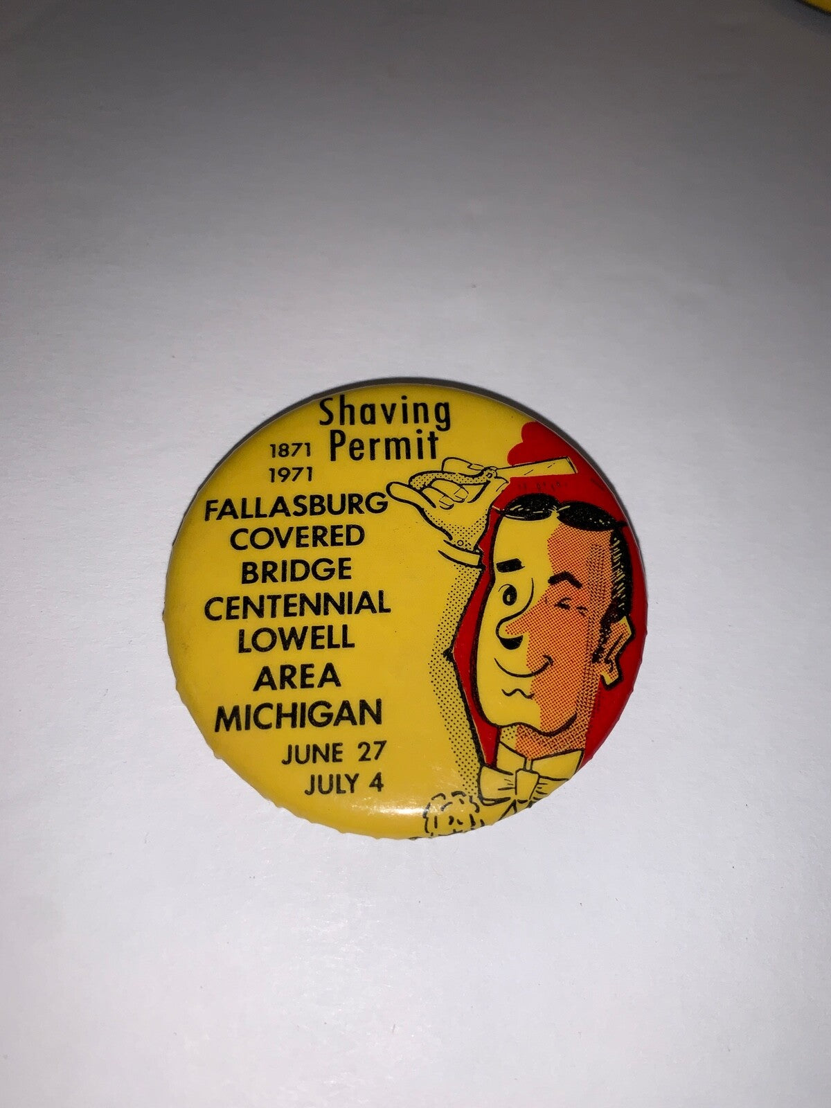 Lot of 3 Lowell, MI Fallasburg Covered Bridge Centennial Shaving Permit Pinback