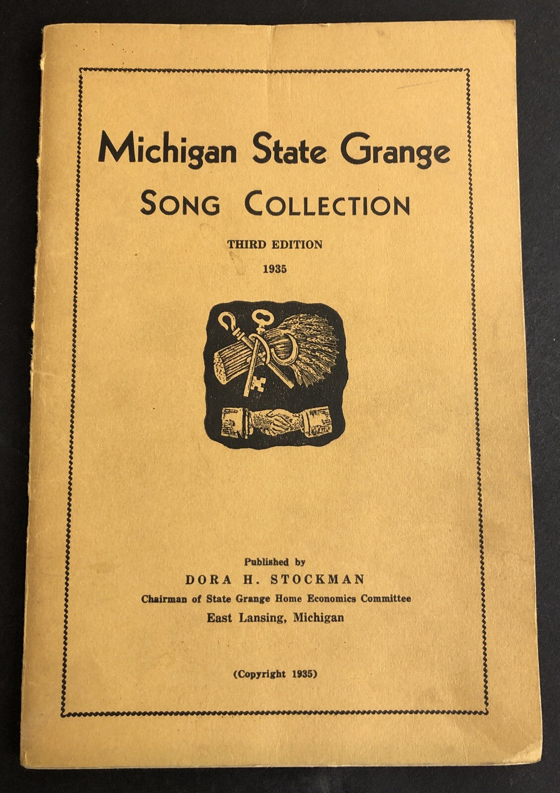 Michigan State Grange Song Collection Dora Stockman 3rd Edition 1935 Paperback