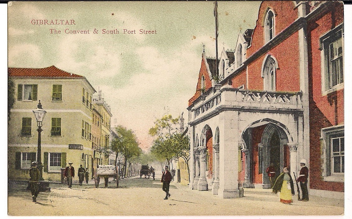 The Convent & South Port Street Gibraltar Postcard