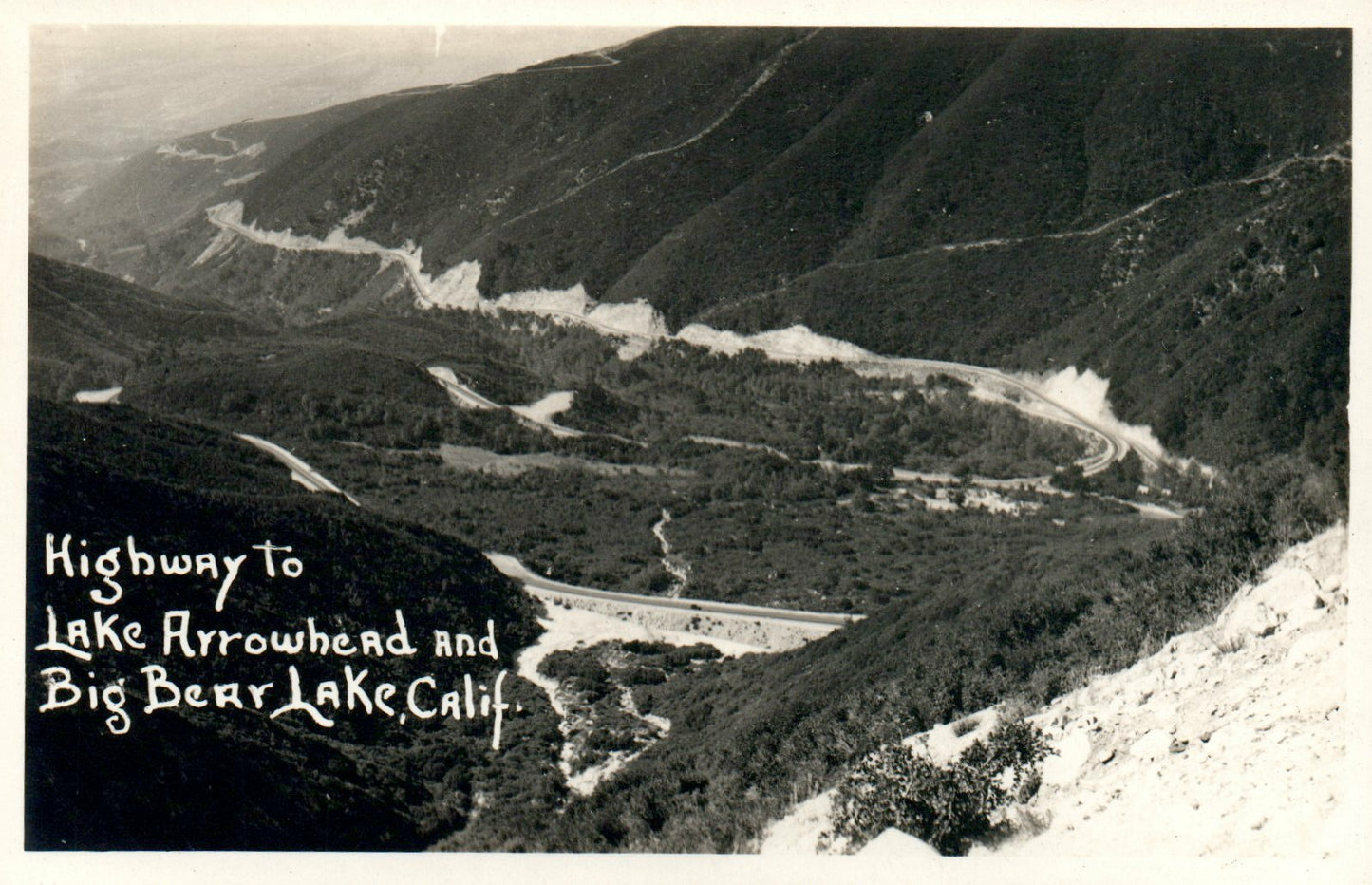 Highway to Lake Arrowhead and Big Bear Lake Cali CA California Vintage Postcard
