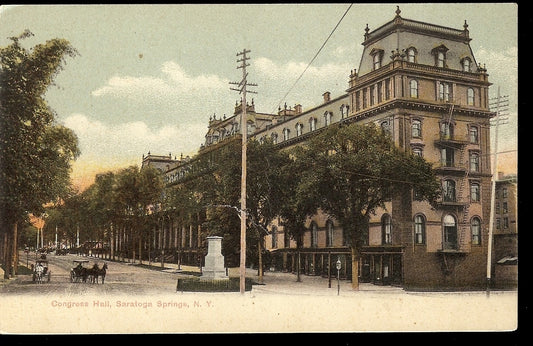 Congress Hall Saratoga Springs NY Postcard