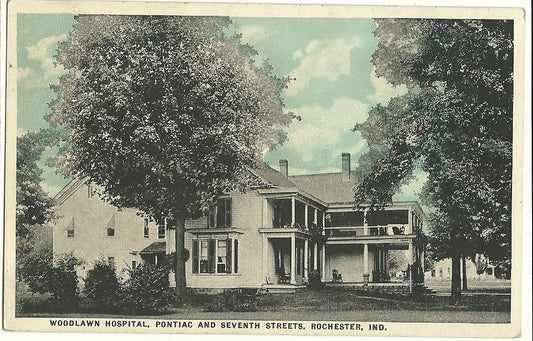 Woodlawn Hospital Pontiac Seventh Rochester IN Indiana Postcard