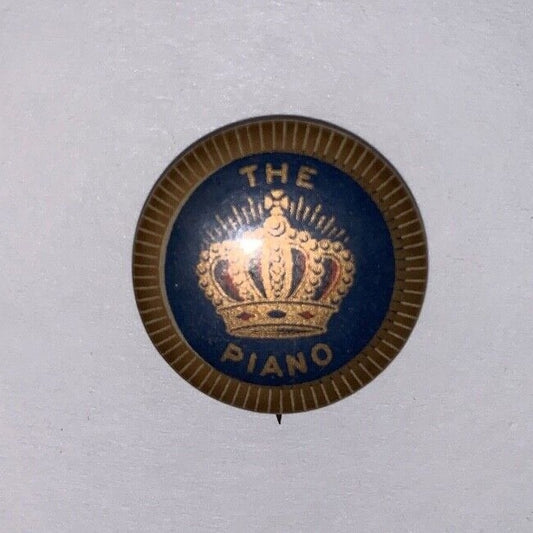 Vintage Late 1800's The Crown Piano 7/8" Celluloid Pinback