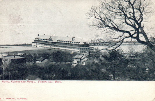 Rare Early 1909 Royal Frontenac Hotel Frankfort MI Michigan Mich