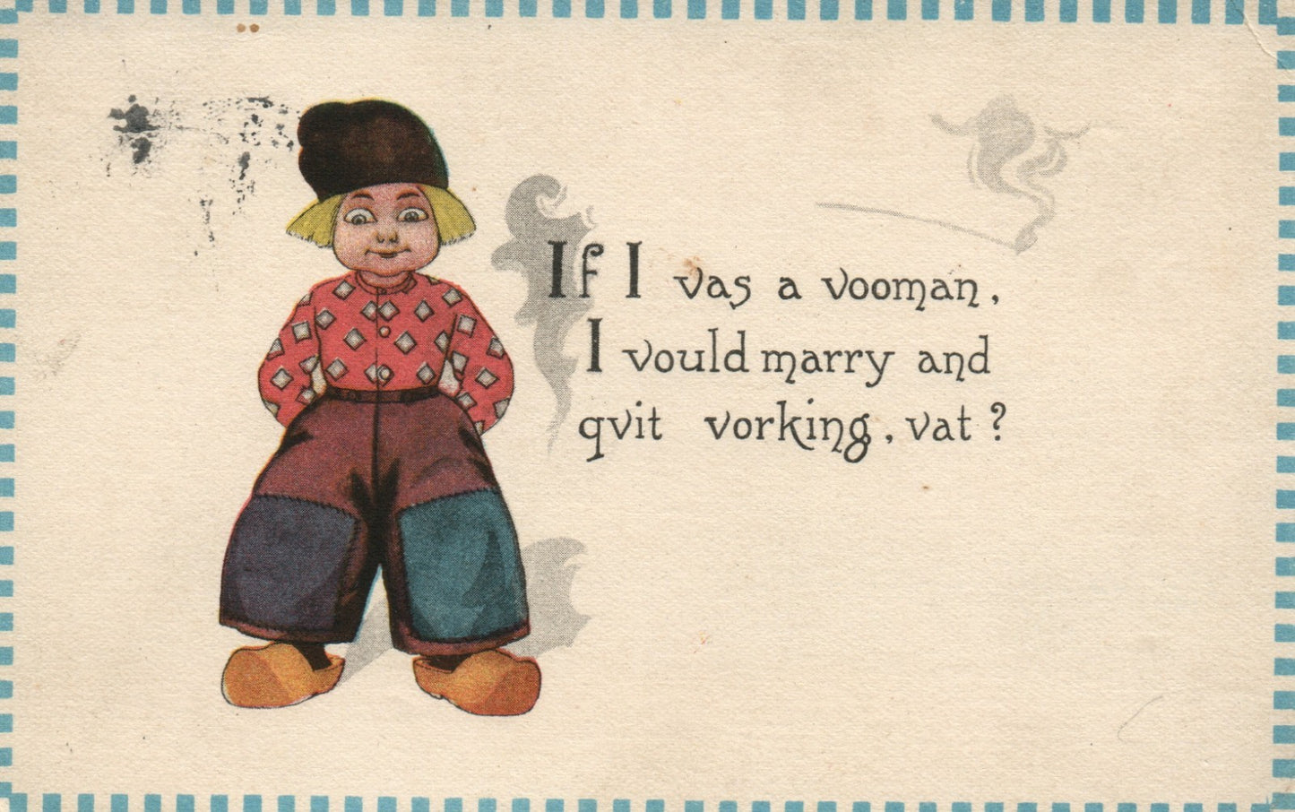 Little Dutch Boy If I Was A Woman Dutch Accent Samson Brothers Postcard