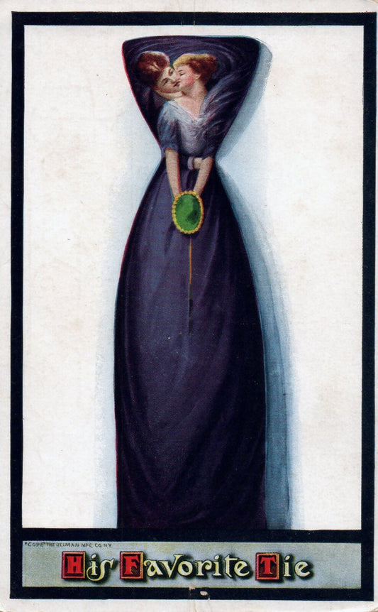 Man & Woman in Dress Kissing "His Favorite Tie" Romantic Postcard