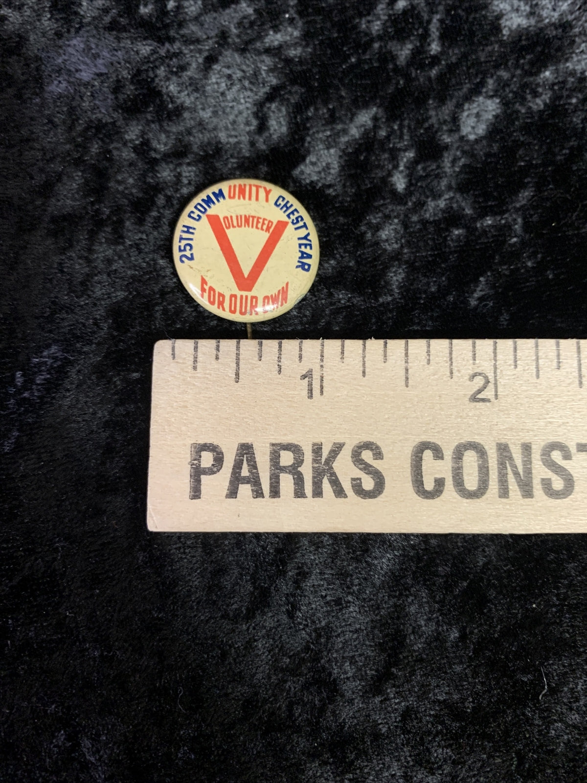 Lot of 3 1940s WWII Volunteer 25th Community Chest Year For Our Own 1" Pinback