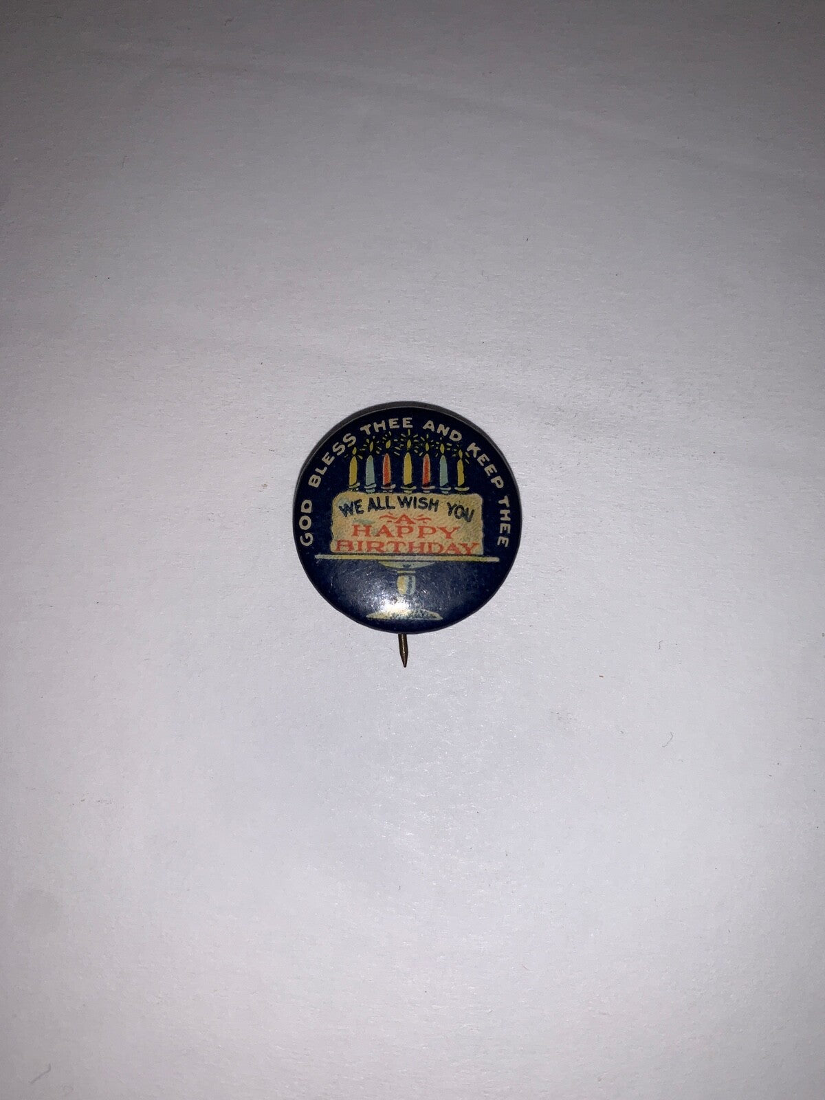 Vintage Sunday School God Bless We Wish You A Happy Birthday 7/8" Pinback