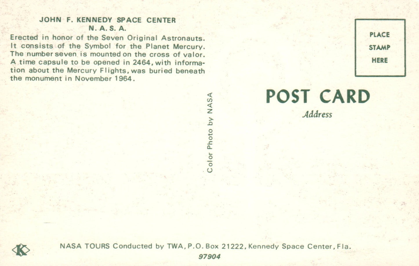 Erected in Honor of the Seven Original Astronauts JFK Center NASA Space Postcard