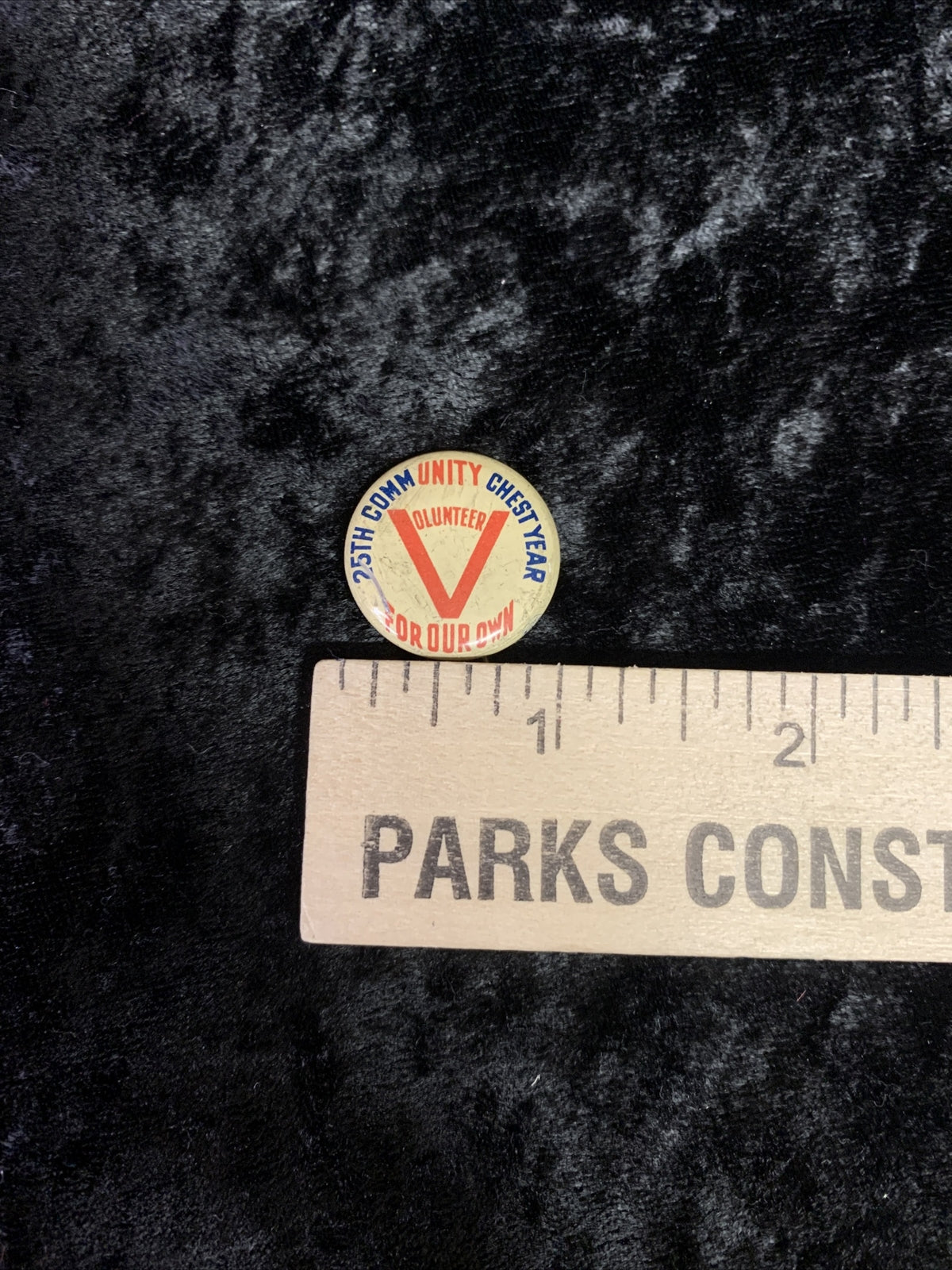 Lot of 3 1940s WWII Volunteer 25th Community Chest Year For Our Own 1" Pinback