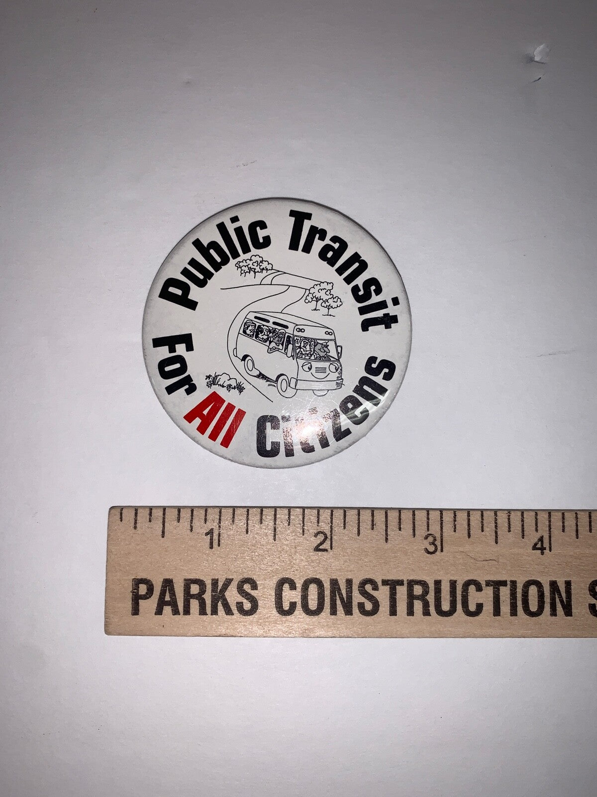 Vintage Public Transit For All Citizens 2.5" Vintage Pinback