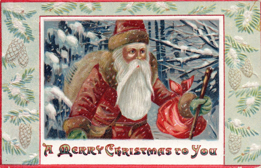 A Merry Christmas To You Santa Traveling Through Woods w/ Toys Santa Postcard