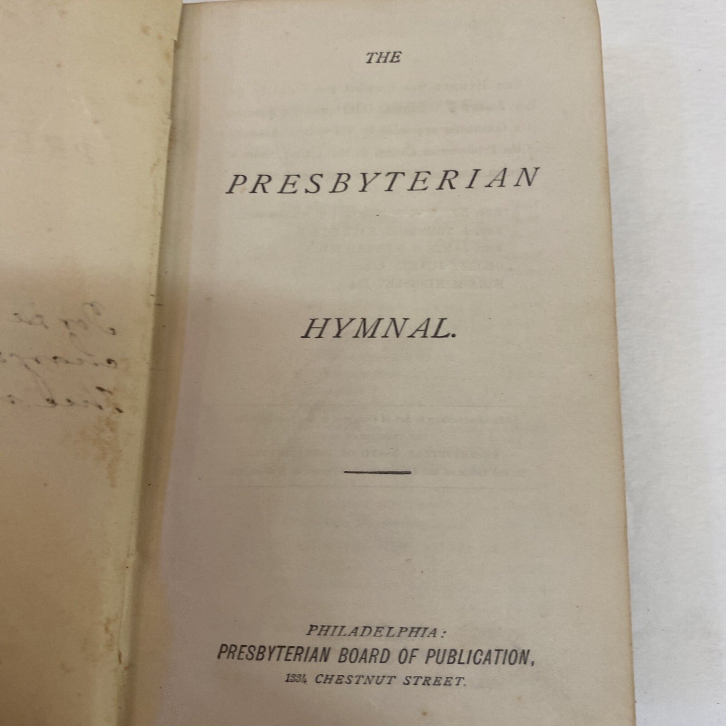 THE PRESBYTERIAN HYMNAL 1874 ANTIQUE RARE BOOK LEATHER REV. JOSEPH T DURYEA D.D.