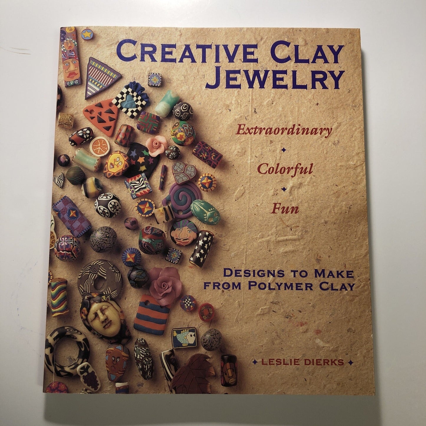 Creative Clay Jewelry - Designs to Make From Polymer Clay Reference Book