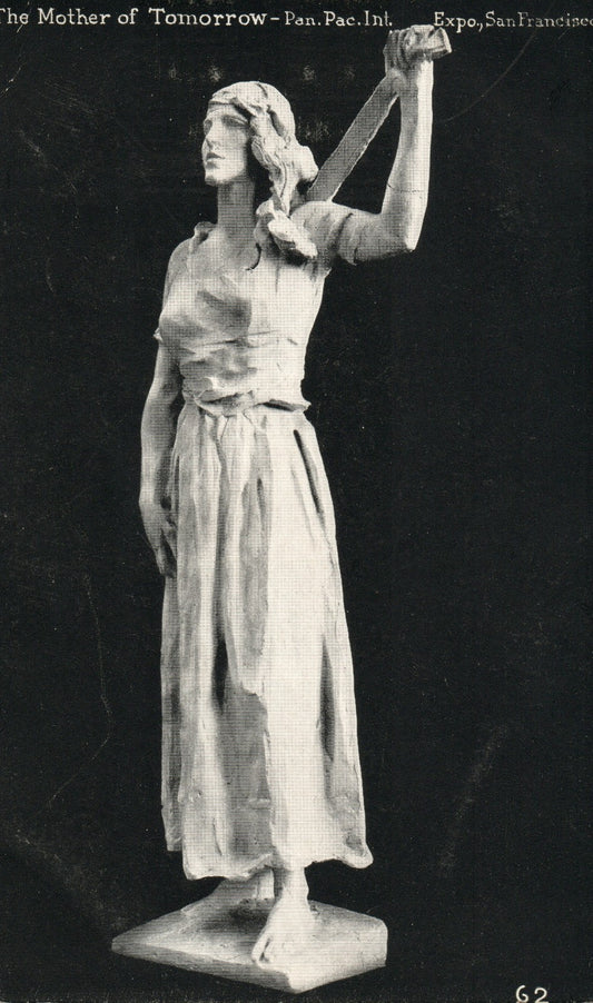 Mother of Tomorrow 62 Panama Pacific Exposition San Francisco CA California Expo