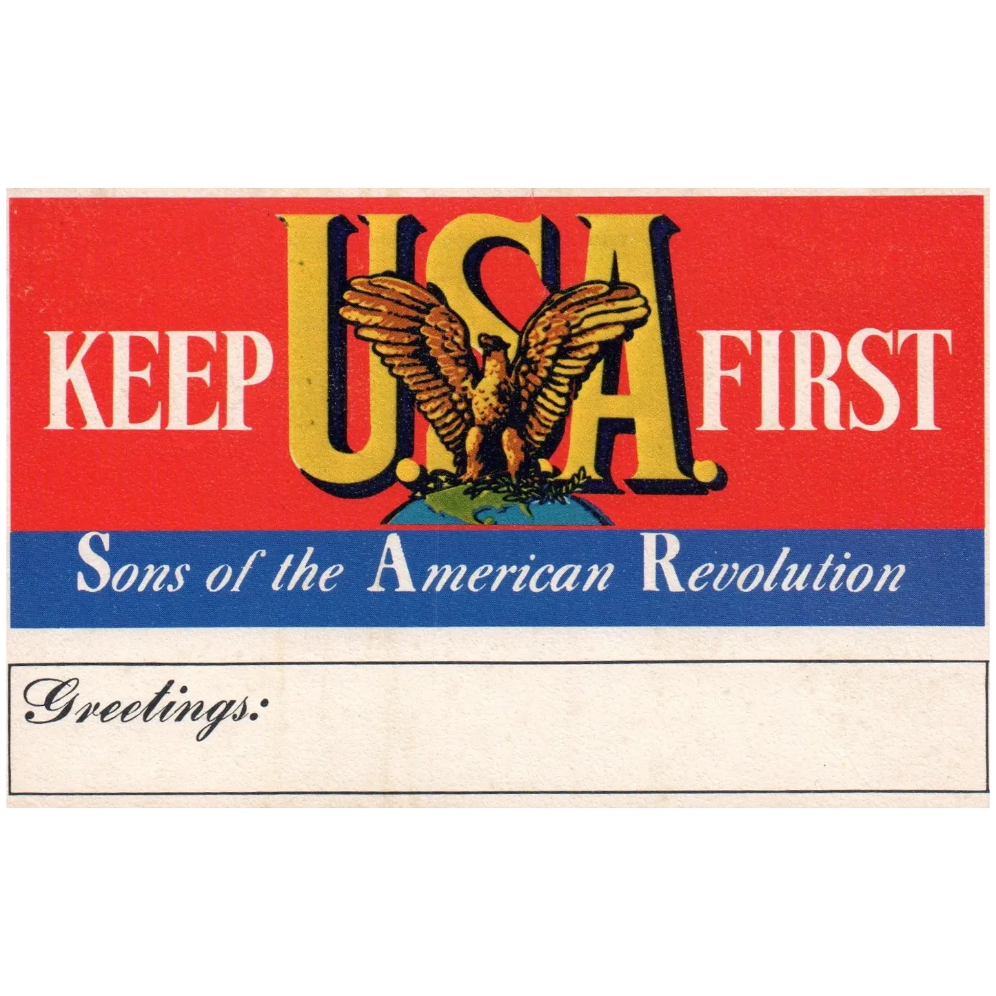 Fabulous "Keep USA FIRST" Sons of the American Revolution Vintage Postcard