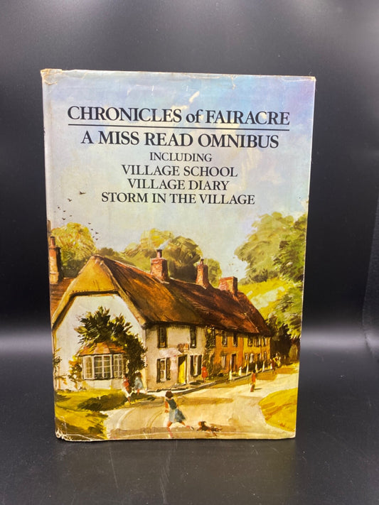 CHRONICLES OF FAIRACRE by A MISS READ OMNIBUS 1st American Ed 1977 HB DJ