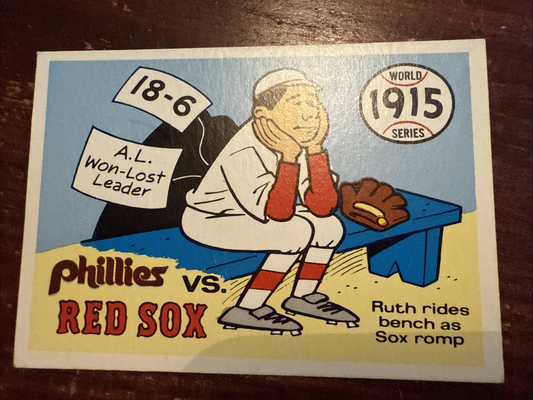 1970 Fleer World # 12 Phillies Vs Red Sox 1915 Ruth Rides Bench Baseball Card