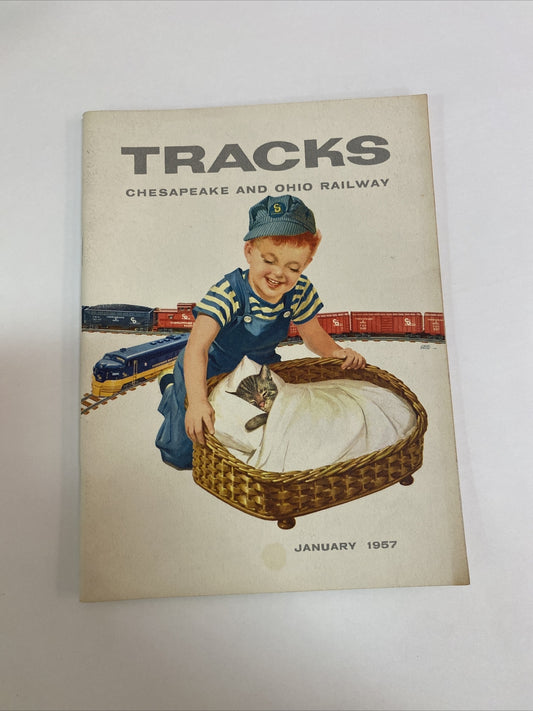 January 1957 TRACKS MAGAZINE CHESAPEAKE & OHIO RAILROAD RR TRAINS  