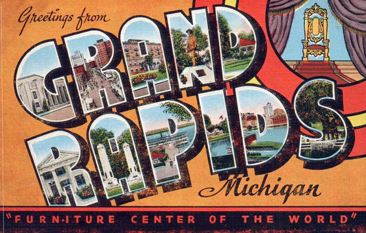 Large Letter Grand Rapids Michigan "Furniture Center of the World" MI Postcard