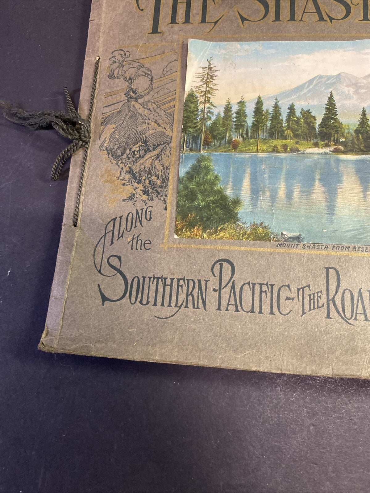 Antique The Shasta Route Along the Southern Pacific Railroad Pictorial Book 1915