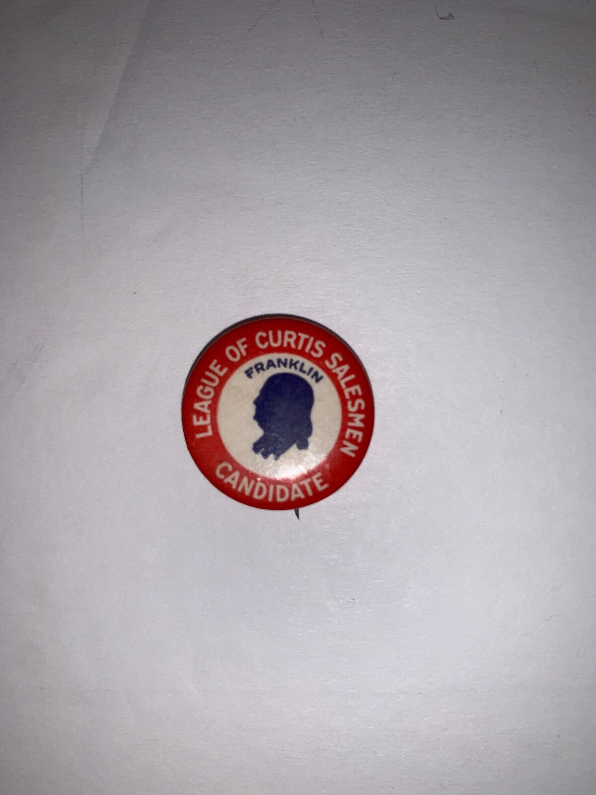 Vintage League of Curtis Salesman Candidate Franklin on Front 7/8" Pinback