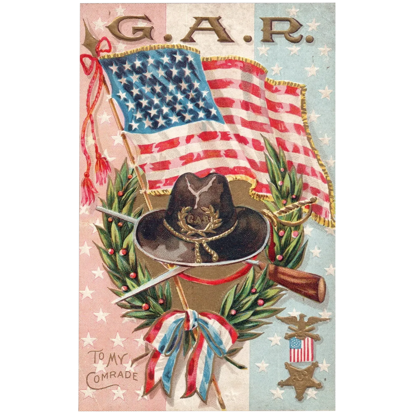 Grand Army Republic To My Comrade GAR Hat American Flag & Sword Vintage Postcard