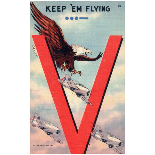 Victory "V" Keep 'Em Flying Bald Eagle and Planes Vintage Patriotic Postcard