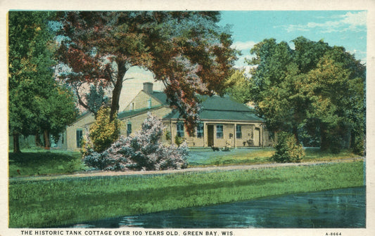 The Historic Tank Cottage 100 Years Old Green Bay WIS Wisconsin Postcard